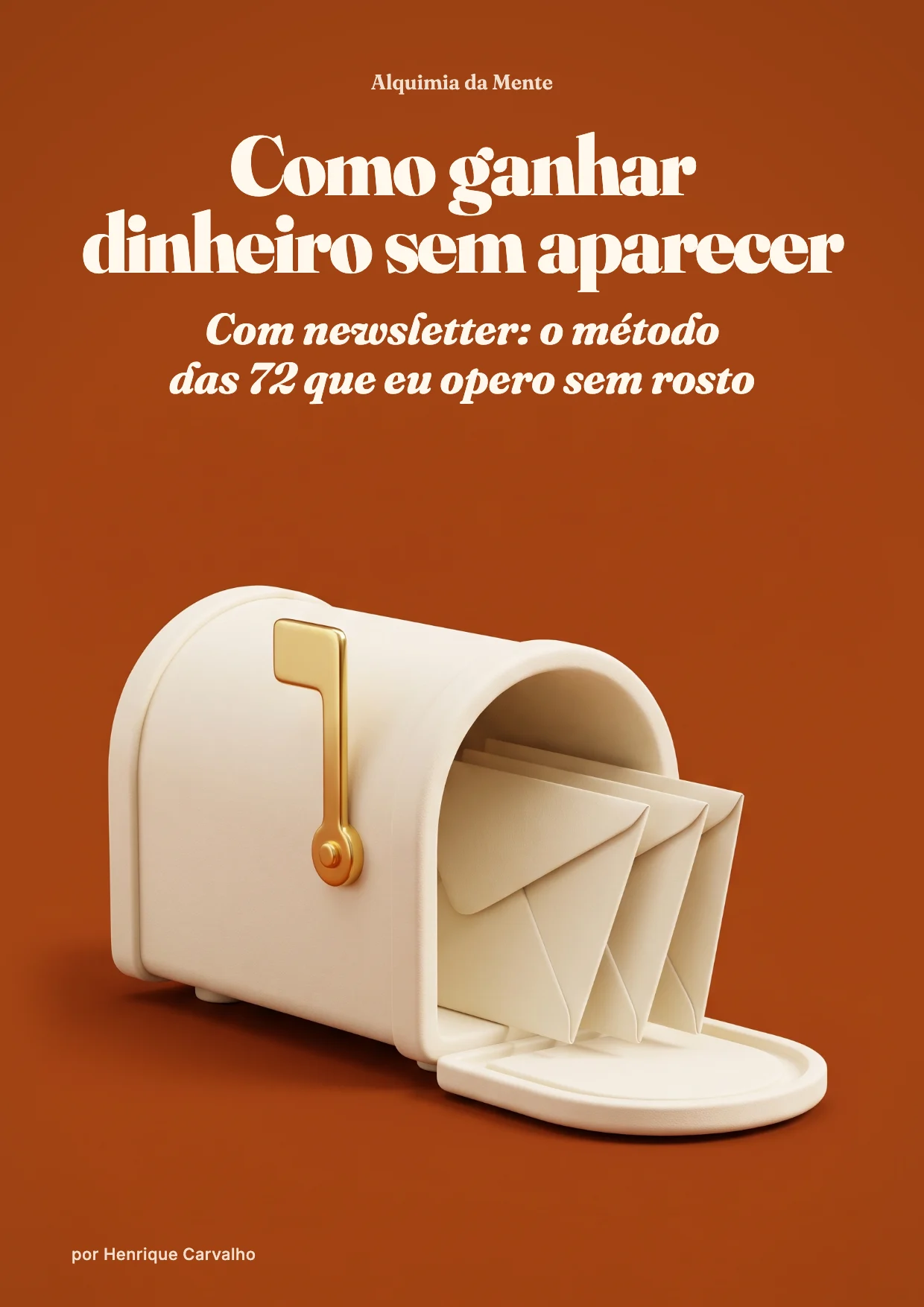 Capa do guia Como ganhar dinheiro sem aparecer