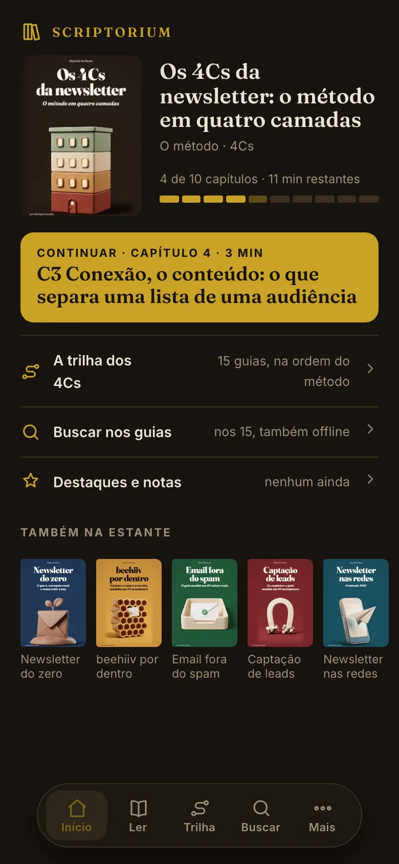 Tela do app: o Início com o botão Continuar no capítulo 4 e os outros guias na estante